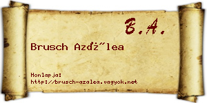 Brusch Azálea névjegykártya